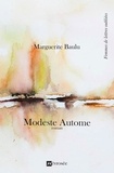 Marguerite Baulu - Modeste Autome - Roman.