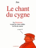  Jim - Le chant du cygne.