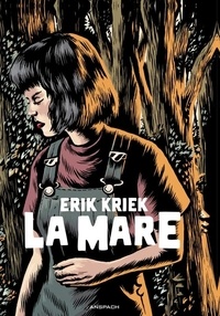 Erik Kriek - La Mare.