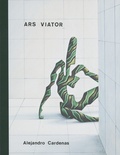 Hernan Bas et Jamieson Webster - Ars Viator.