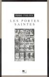 Pierre-Yves Fux - Les Portes Saintes.