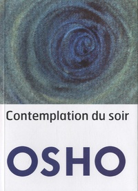  Osho - Contemplation du soir.