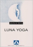 Adelheid Ohlig - Luna yoga.