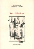 Denis Guelpa et  D.tapparel - Les célibations.