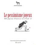Henri Roorda - Henri Roorda Coffret 3 volumes - Le pessimisme joyeux ; Les Almanachs Balthasar ; Henri Roorda et l'humour zèbre.