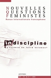 Cynthia Kraus et Fabienne Malbois - Nouvelles Questions Féministes Volume 22 N° 1/2003 : .