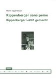 Martin Kippenberger - Kippenberger sans peine.