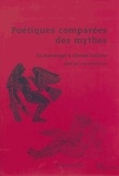 Ute Heidmann - Etudes de Lettres N° 365, 09/2013 : Poétiques comparées des mythes - En hommage à Claude Calame.