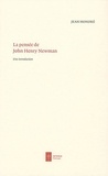 Jean Honoré - La pensée de John Henry Newman - Une introduction.