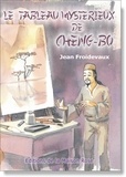 Jean Froidevaux - Le Tableau mystérieux de Cheng-Bô.