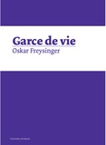 Oskar Freysinger - Garce de vie.
