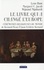 Lynn Hunt et Margaret Jacob - Le livre qui a changé l'Europe - Cérémonies religieuses du monde de Bernard Picart & Jean Frédéric Bernard.