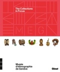  Musée d'ethnographie de Genève - The Collections in Focus.