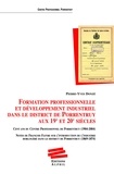 Pierre-Yves Donzé - Formation professionnelle et développement industriel dans le district de Porrentruy aux 19e et 20e siècles.