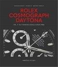 Grégoire Rossier - Rolex Cosmograph Daytona - Volume 2: Self-Winding Models (From 1988).