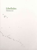 Christian Lutz - Libellules.
