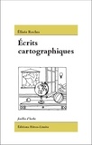Elisée Reclus - Ecrits cartographiques.