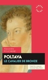 Alexandre Pouchkine - Poltava - Le cavalier de bronze.
