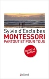 Sylvie d' Esclaibes - Montessori partout et pour tous - En famille et à l'école.