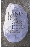 Christophe Ponceau et Adrien Rovero - Landing Gardens - Lausanne Jardins 2014.