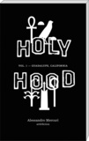 Alessandro Mercuri - Holyhood - Volume 1 - Gudalupe, California.