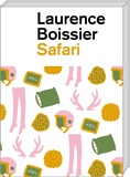 Laurence Boissier - Safari.