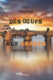 Yves Daumont - Des oeufs aux ananas.