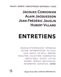 Jacques Cordonier et Alain Jacquesson - Entretiens.