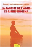 Elisabeth Haich et Selvarajan Yesudian - La sagesse des yogis et rishis indiens.