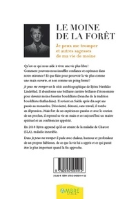 Le moine de la forêt. Je peux me tromper et autres sagesses de ma vie de moine bouddhiste