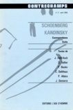 Philippe Albèra - Schoenberg - Kandinsky. Correspondance, écrits - Revue Contrechamps n° 2.