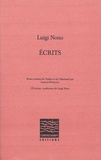 Luigi Nono - Ecrits.
