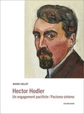 Marine Englert - Hector Hodler - Un engagement pacifiste, édition bilingue français-espéranto.