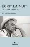 Ettore Sottsass - Ecrit la nuit - Le livre interdit.