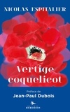 Nicolas Espitalier - Vertige coquelicot.