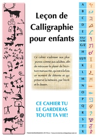 André Naftali Lévy - Leçon de calligraphie pour enfant - Ce cahier tu le garderas toute ta vie !.