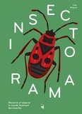 Lisa Voisard - Insectorama - Découvre et observe le monde fascinant des insectes.