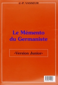 Jean-Pierre Vasseur - Le Memento Du Germaniste. Version Junior.