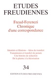 Conrad Stein - Etudes freudiennes N° 34, septembre 1993 : Freud-Ferenczi - Chronique d'une correspondance.
