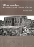 Marie-Louise Ryhiner - Table de concordance des textes du Temple d'Hathor à Dendera.