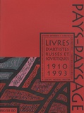 Marie Avril et Jean-Philippe Jaccard - Livres d'artistes russes et soviétiques - 1910-1993.