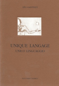 Léo Gantelet - Unique langage.