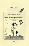 Pierre Vaast - Je lis, j'étudie, j'écris des textes poétiques - Guide pédagogique, Corrigé du Cahier.
