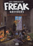 Gilbert Shelton et Dave Sheridan - Les Fabuleux Freak Brothers Tome 9 : .