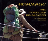Philippe Montillier - Hommage aux porteurs himalayens.