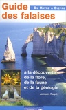 Jacques Ragot - Guide des falaises du Havre à Dieppe.