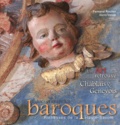 Fernand Roulier et Bernadette Lejay - Un Art retrouvé - Tome 3, Chablais & Genevois Eglises et chapelles baroques du diocèse d'Annecy.