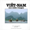 Jean Rey - Viet-Nam Aux Mille Visages.