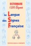 Monica Companys - Dictionnaire 1200 Signes Francais-Lsf.