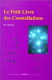 Hervé Burillier - Le petit livre des constellations.